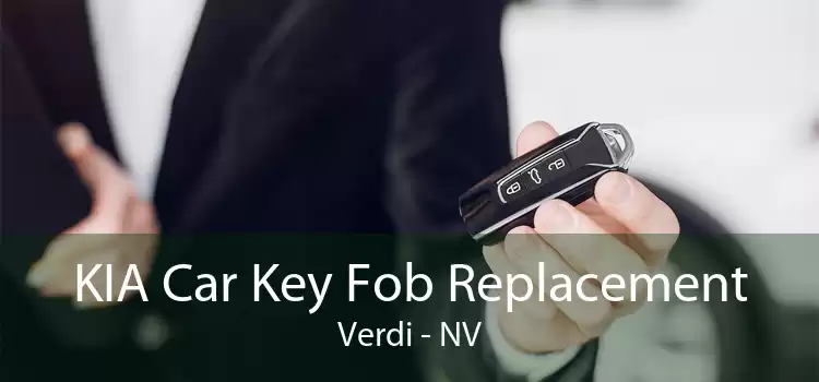 KIA Car Key Fob Replacement Verdi - NV