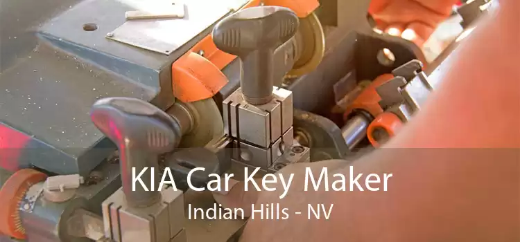 KIA Car Key Maker Indian Hills - NV