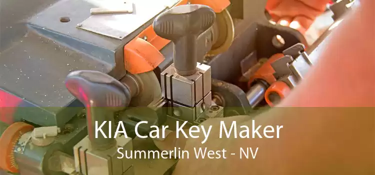 KIA Car Key Maker Summerlin West - NV