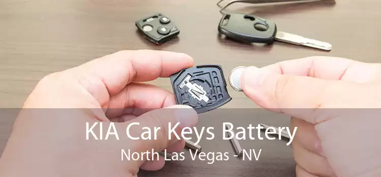KIA Car Keys Battery North Las Vegas - NV