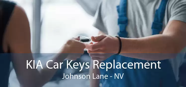KIA Car Keys Replacement Johnson Lane - NV
