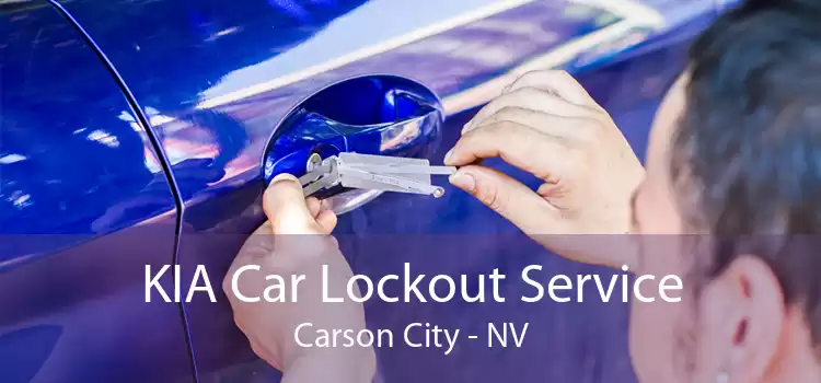 KIA Car Lockout Service Carson City - NV