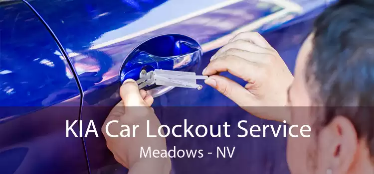 KIA Car Lockout Service Meadows - NV