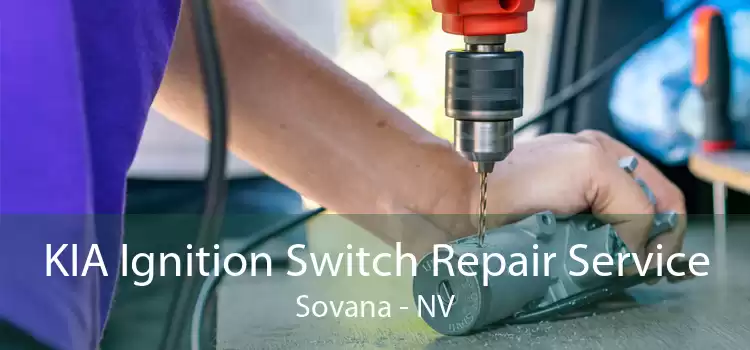 KIA Ignition Switch Repair Service Sovana - NV