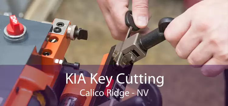 KIA Key Cutting Calico Ridge - NV