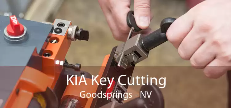KIA Key Cutting Goodsprings - NV