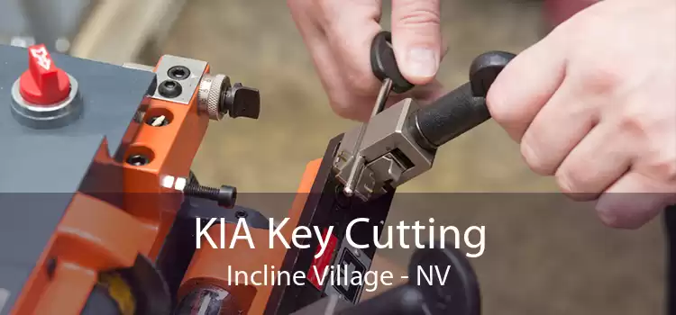 KIA Key Cutting Incline Village - NV