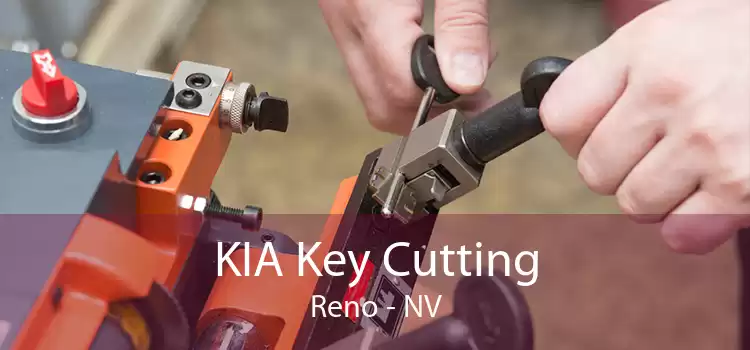 KIA Key Cutting Reno - NV
