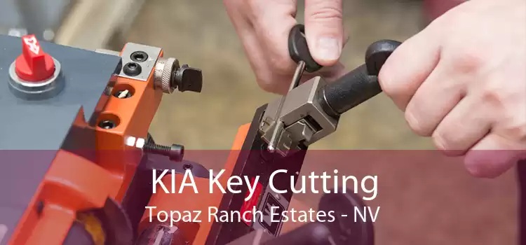 KIA Key Cutting Topaz Ranch Estates - NV