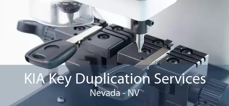 KIA Key Duplication Services Nevada - NV