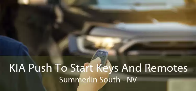 KIA Push To Start Keys And Remotes Summerlin South - NV