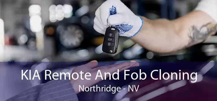 KIA Remote And Fob Cloning Northridge - NV
