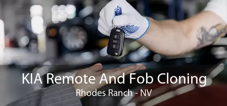 KIA Remote And Fob Cloning Rhodes Ranch - NV