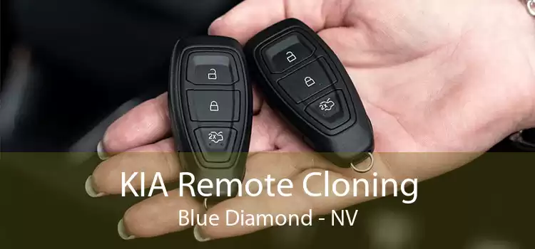 KIA Remote Cloning Blue Diamond - NV