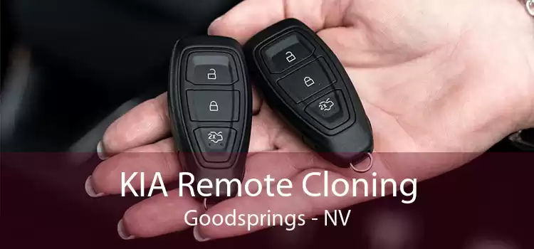 KIA Remote Cloning Goodsprings - NV