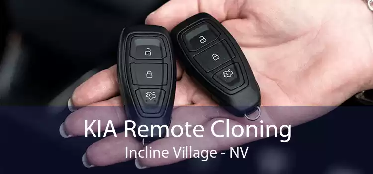 KIA Remote Cloning Incline Village - NV