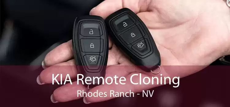 KIA Remote Cloning Rhodes Ranch - NV