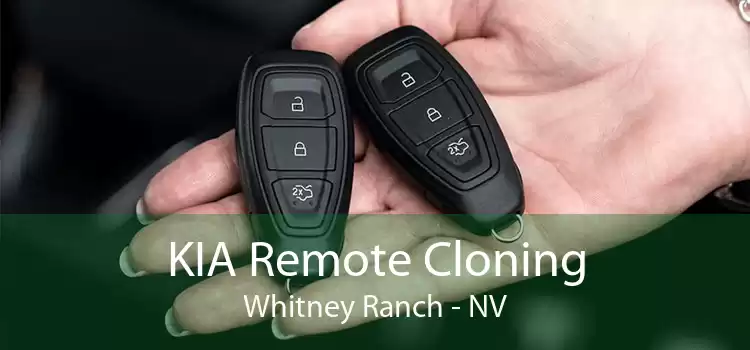 KIA Remote Cloning Whitney Ranch - NV
