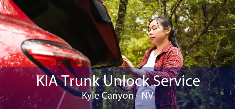 KIA Trunk Unlock Service Kyle Canyon - NV