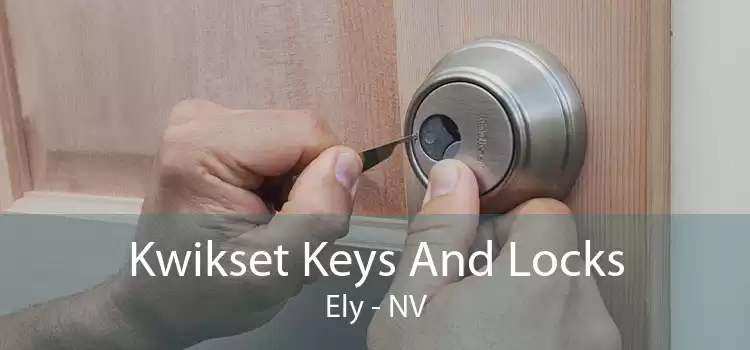 Kwikset Keys And Locks Ely - NV