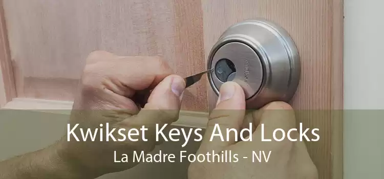 Kwikset Keys And Locks La Madre Foothills - NV