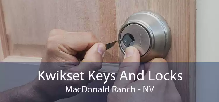 Kwikset Keys And Locks MacDonald Ranch - NV