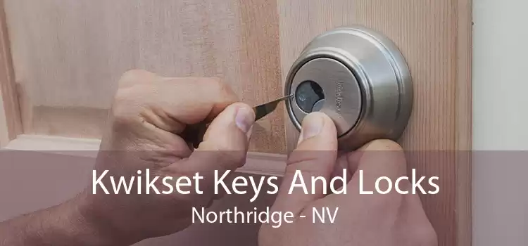 Kwikset Keys And Locks Northridge - NV