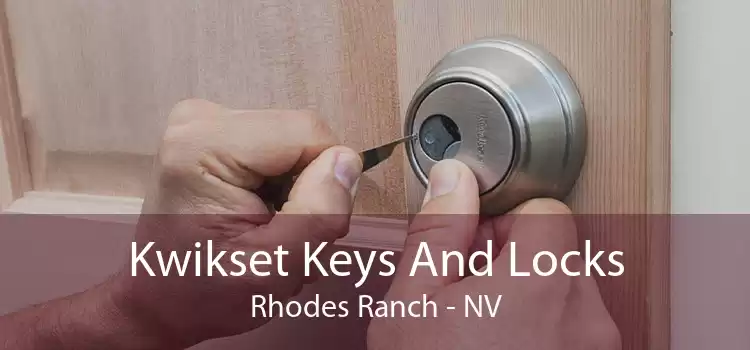 Kwikset Keys And Locks Rhodes Ranch - NV