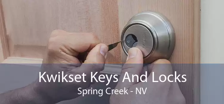 Kwikset Keys And Locks Spring Creek - NV
