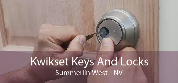 Kwikset Keys And Locks Summerlin West - NV