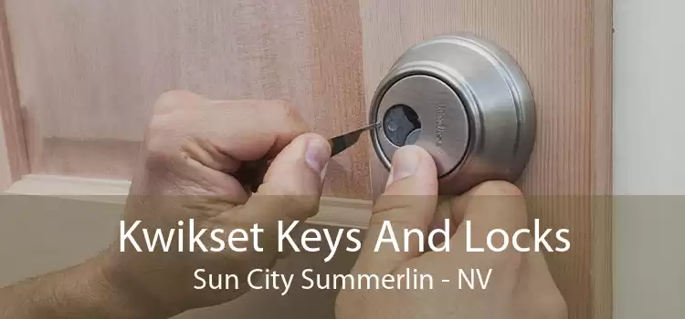Kwikset Keys And Locks Sun City Summerlin - NV