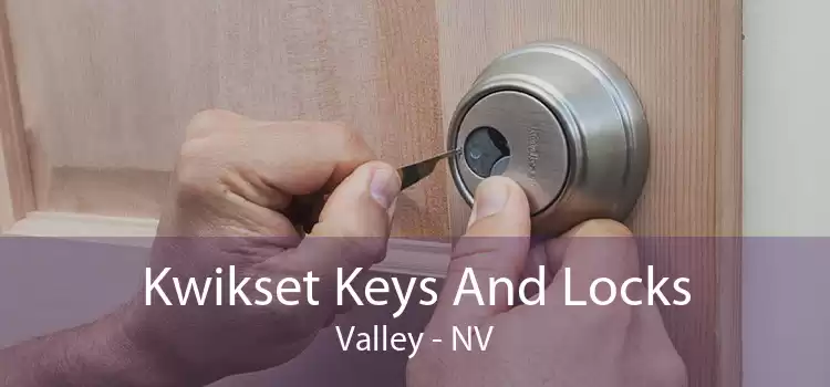 Kwikset Keys And Locks Valley - NV