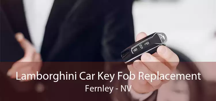 Lamborghini Car Key Fob Replacement Fernley - NV