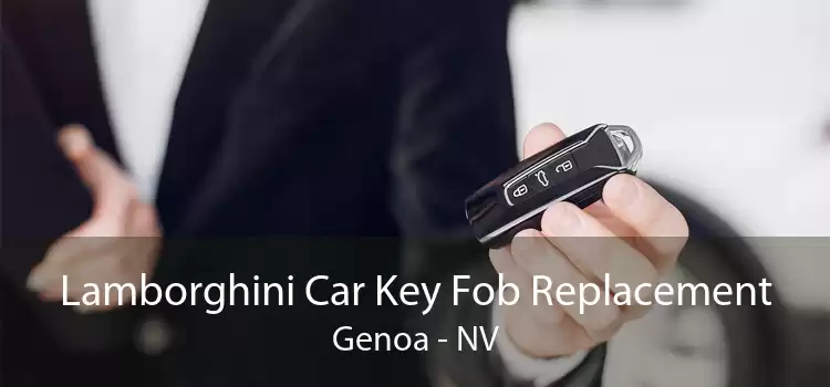 Lamborghini Car Key Fob Replacement Genoa - NV