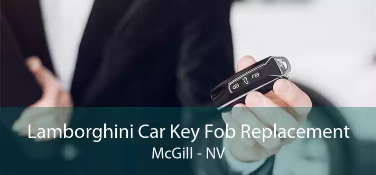 Lamborghini Car Key Fob Replacement McGill - NV