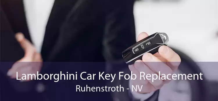 Lamborghini Car Key Fob Replacement Ruhenstroth - NV