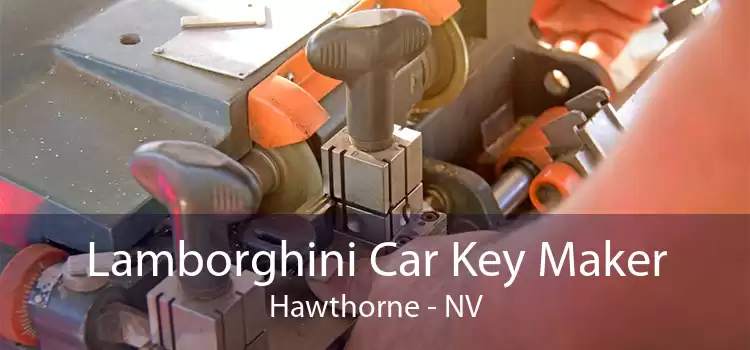 Lamborghini Car Key Maker Hawthorne - NV