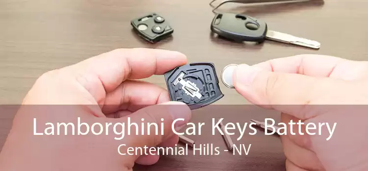 Lamborghini Car Keys Battery Centennial Hills - NV