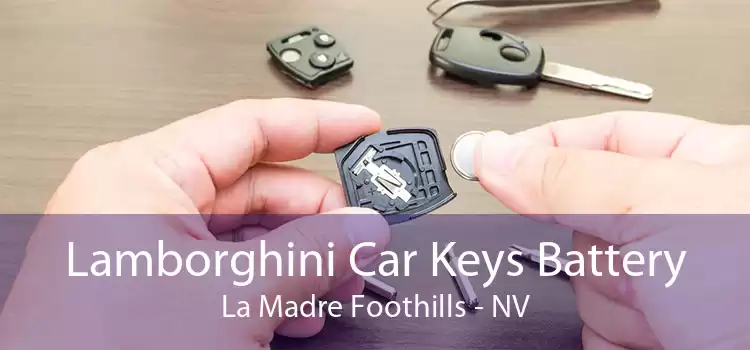Lamborghini Car Keys Battery La Madre Foothills - NV