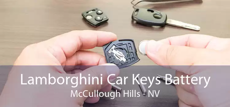 Lamborghini Car Keys Battery McCullough Hills - NV