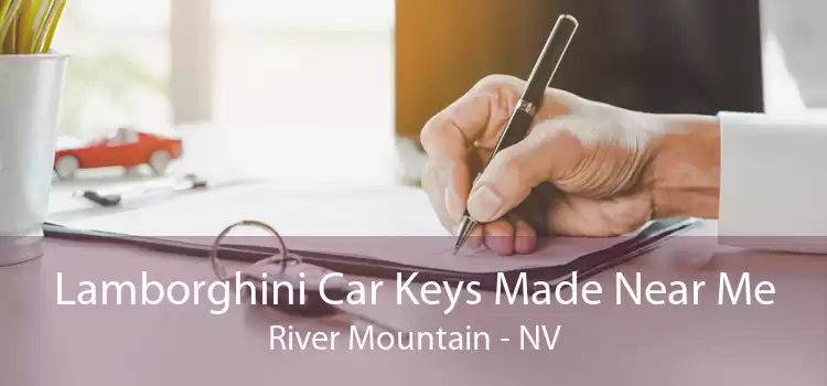 Lamborghini Car Keys Made Near Me River Mountain - NV
