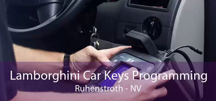 Lamborghini Car Keys Programming Ruhenstroth - NV