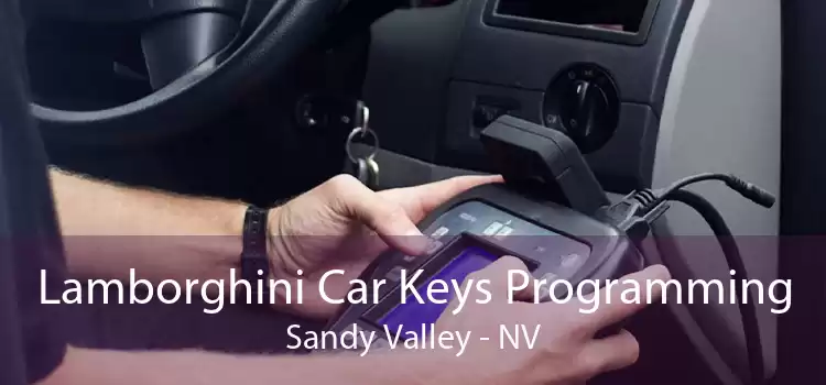 Lamborghini Car Keys Programming Sandy Valley - NV