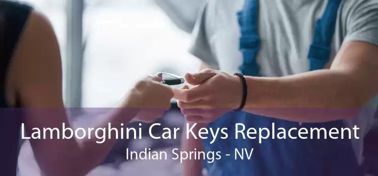 Lamborghini Car Keys Replacement Indian Springs - NV