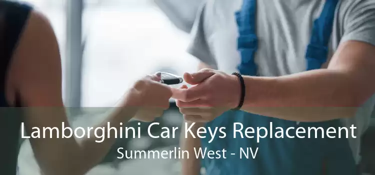 Lamborghini Car Keys Replacement Summerlin West - NV
