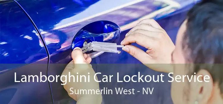 Lamborghini Car Lockout Service Summerlin West - NV