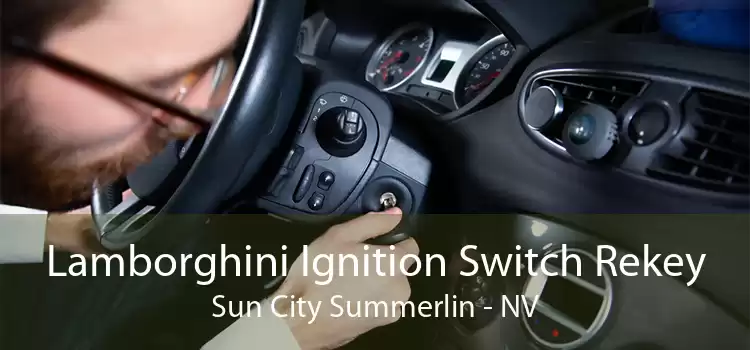 Lamborghini Ignition Switch Rekey Sun City Summerlin - NV