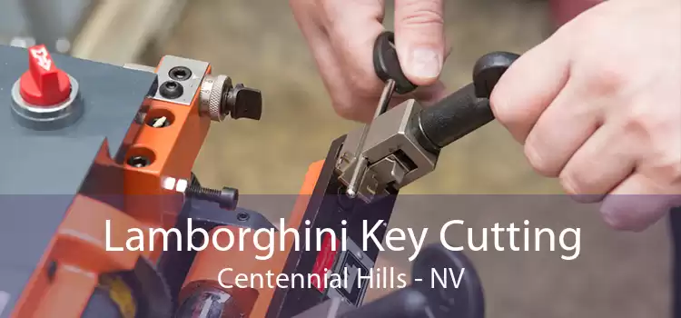 Lamborghini Key Cutting Centennial Hills - NV