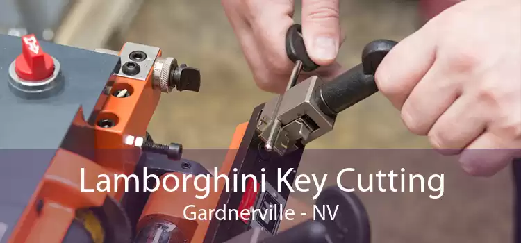 Lamborghini Key Cutting Gardnerville - NV