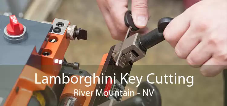 Lamborghini Key Cutting River Mountain - NV